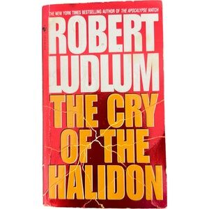 Robert Ludlum‎ The Cry of the Halidon Paperback Novel Book Escapist Fiction Book